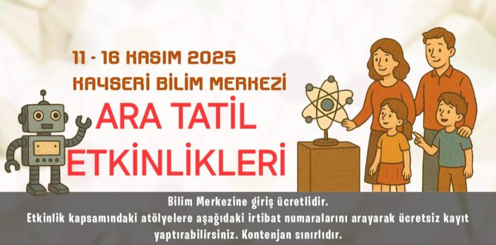 BÜYÜKŞEHİR’İN BİLİM MERKEZİNDEN ARA TATİLDE ÖĞRENCİLERE BİLİM DOLU ETKİNLİK