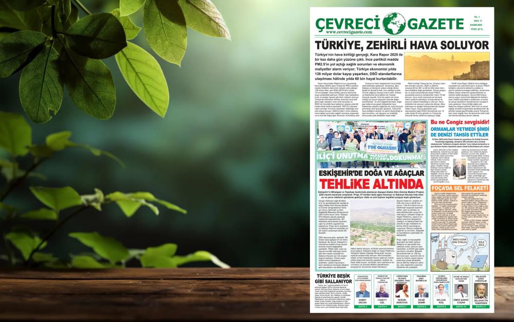 ÇEVRECİ GAZETE: DÜNYADA ÇEVRE HABERCİLİĞİNİN ÖNCÜLERİNDEN BİRİ