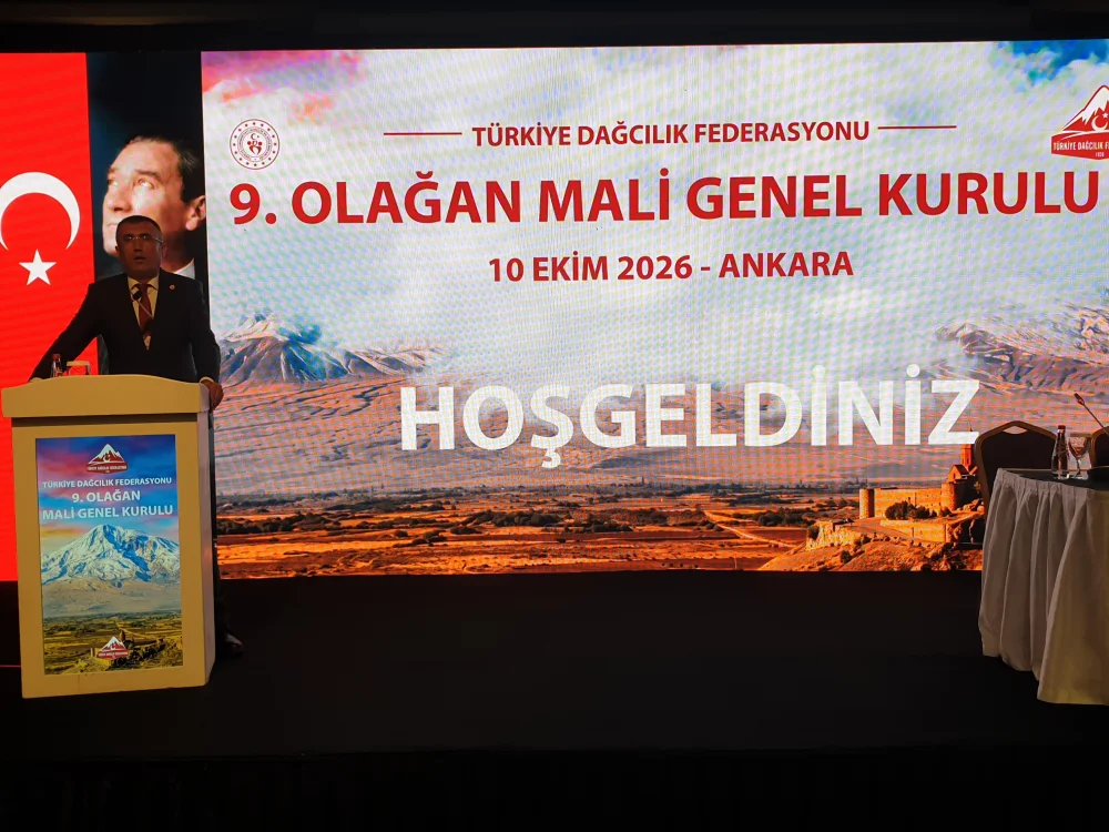 TÜRKİYE DAĞCILIK FEDERASYONU MALİ GENEL KURULU ANKARA'DA YAPILDI
